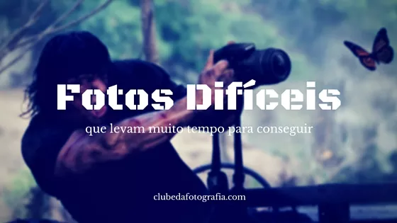 Fotos Dificeis